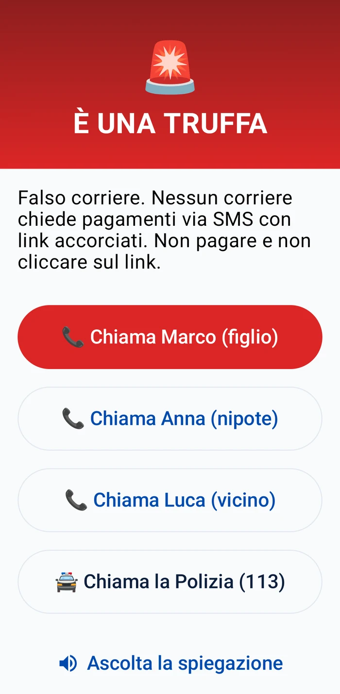 Verdetto di pericolo di MEMO: fascia rossa «È UNA TRUFFA», la spiegazione del falso corriere e sotto un pulsante per ognuno dei tre contatti di fiducia — Marco, Anna, Luca — più il pulsante per chiamare la Polizia (113)